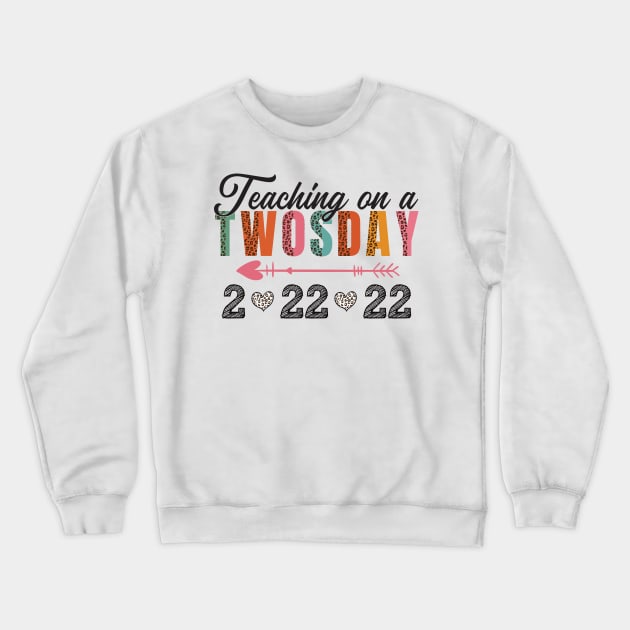 Happy Twosday Tuesday February 22nd 2022 - Funny 2/22/22 Souvenir Gift Crewneck Sweatshirt by Gaming champion